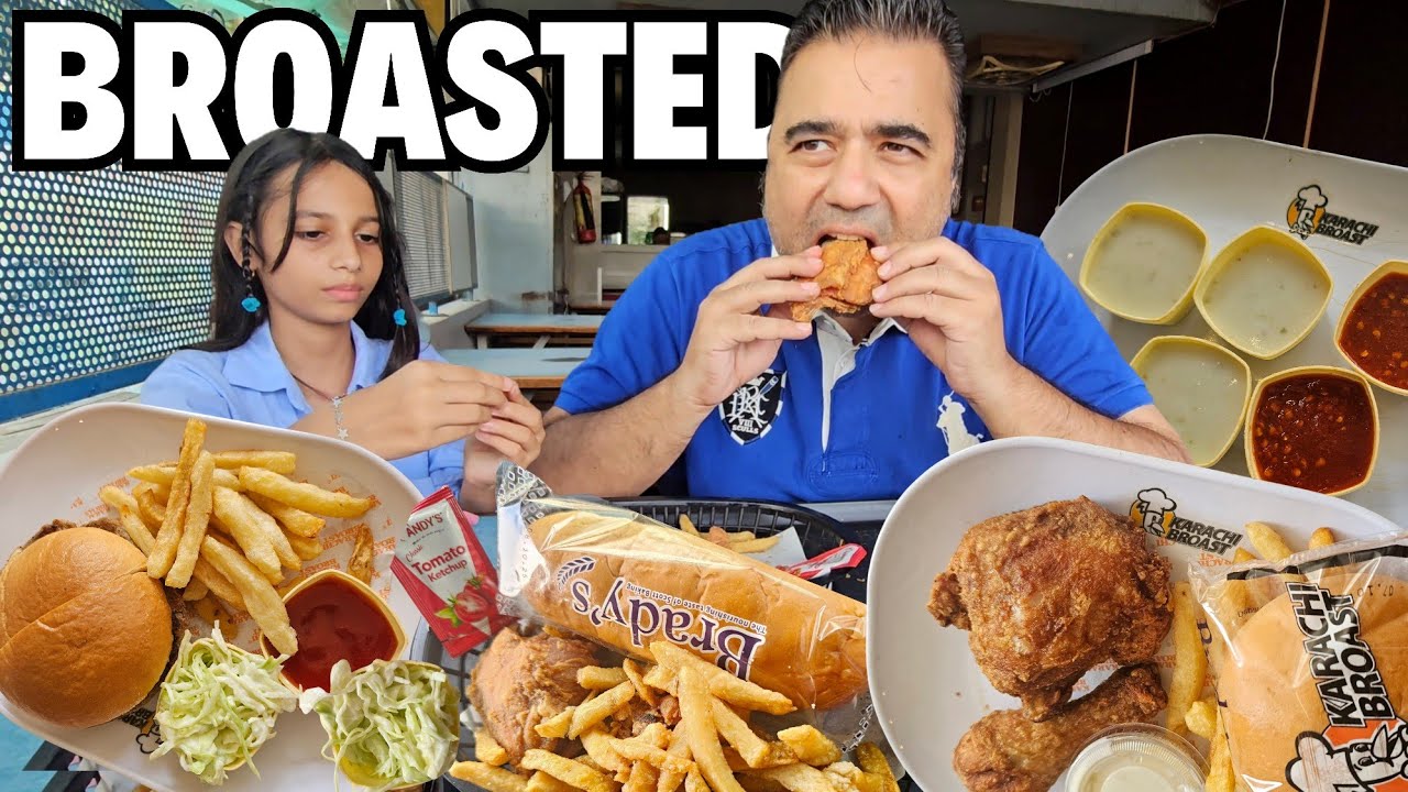 Karachi broast Ya Karachi ka Jan broast | Kaun ?