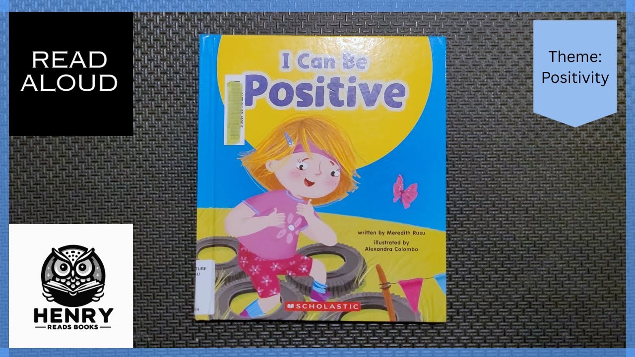 Я могу быть позитивным (чтение вслух) | Обучение детей позитиву (SEL)