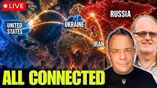 LIVE: It’s ALL Connected — Ukraine, Russia, Iran &amp; U.S.