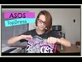 ОТКРЫВАЮ ПОСЫЛКИ/ASOS/TOPDRESS/HAUL