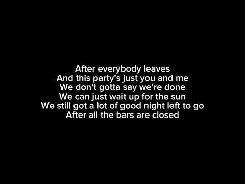 Thomas Rhett - After All The Bars Are Closed (Last Call Version) (Lyrics)