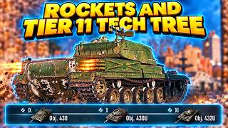 NEW TIER 11 TECH TREE & ROCKETS INCOMING