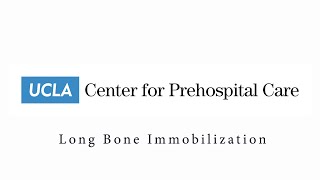 EMT Long Bone Immobilization