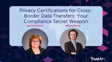 Privacy Certifications for Cross-Border Data Transfers: Your Compliance Secret Weapon
