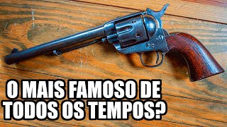 O Colt Peacemaker / Single Action Army e sua popularidade!