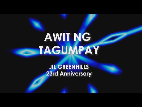 AWIT NG TAGUMPAY  JIL GREENHILLS  LYRICAL VIDEO
