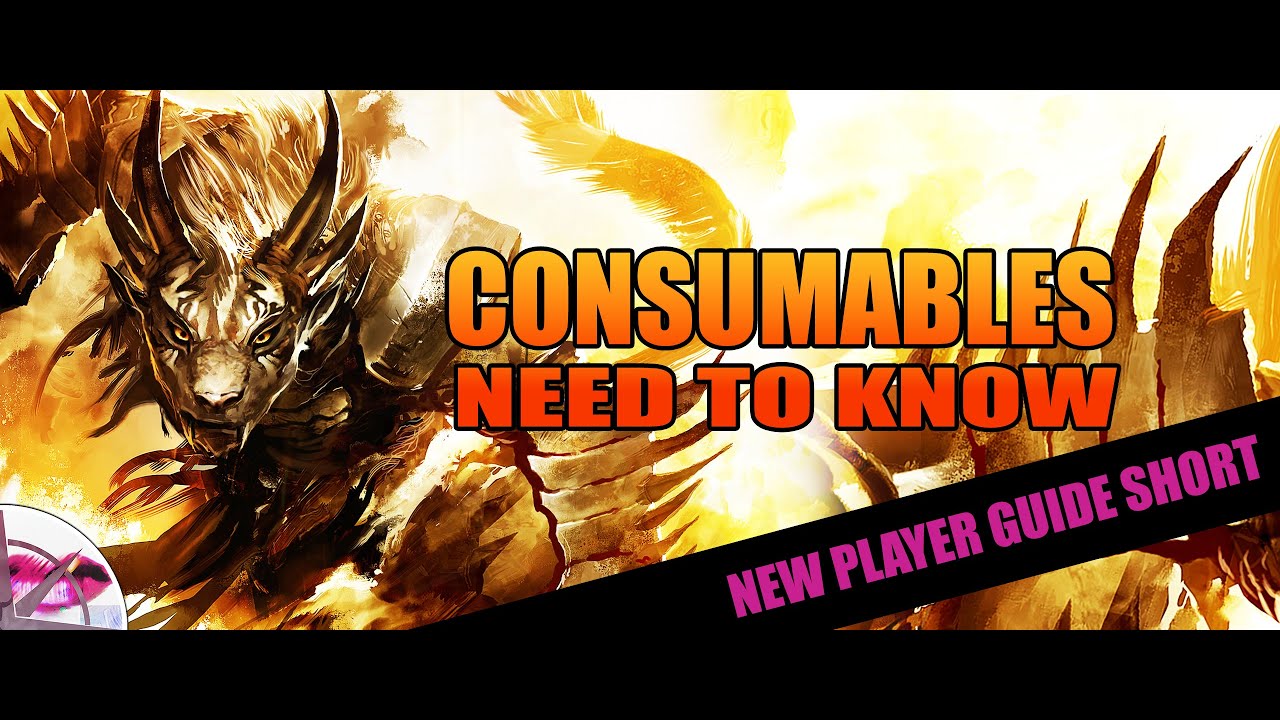 Guild Wars 2 New Player Guide 2022 Short |  Consumables Need to Know