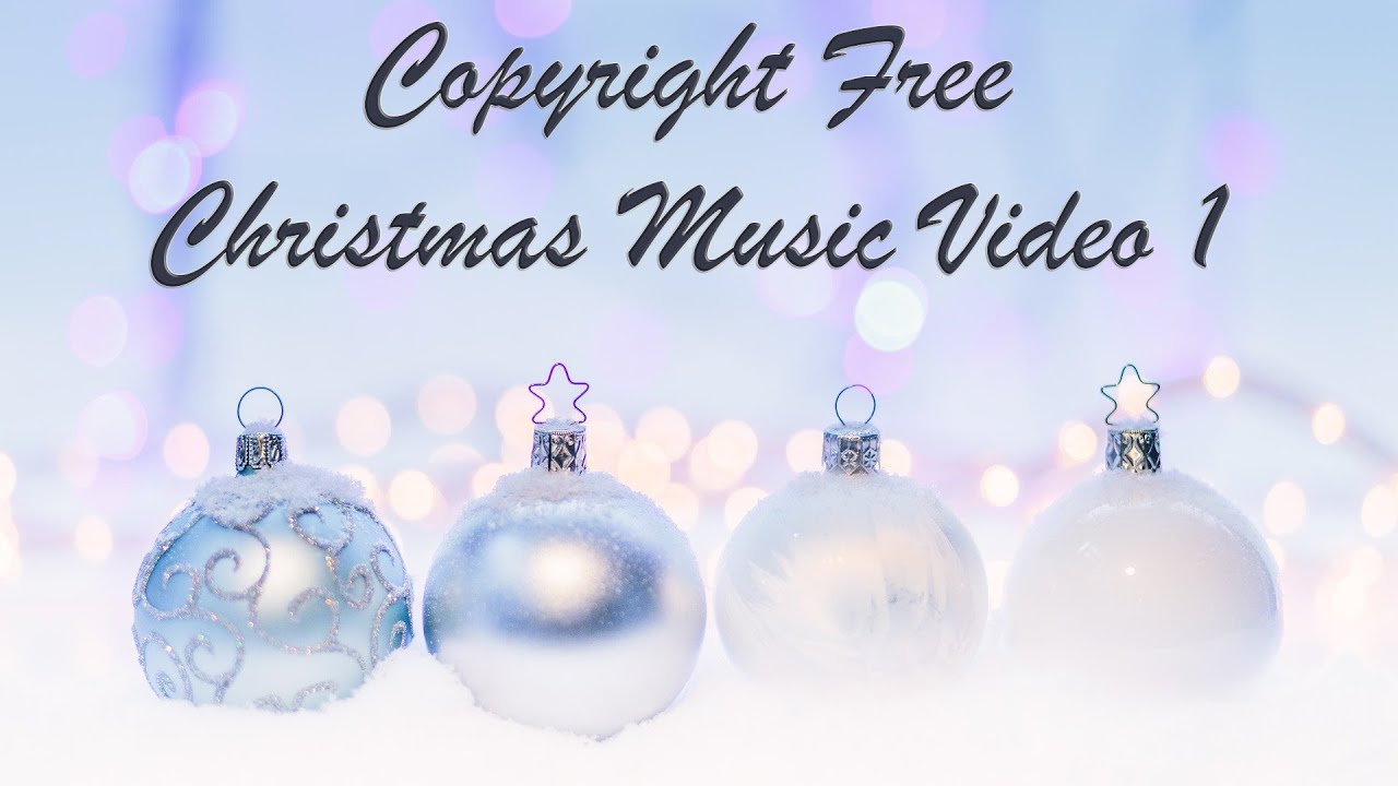 Free Christmas Background Music Video 1 | 2020 | No Copyright Royalty ...