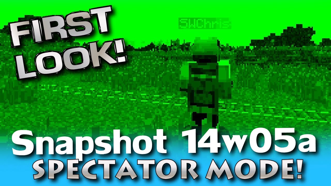 Minecraft 1.8 First Look! Snapshot 14w05a Spectator Mode! YouTube