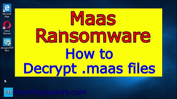 Maas virus (ransomware). How to Decrypt .maas files for free.