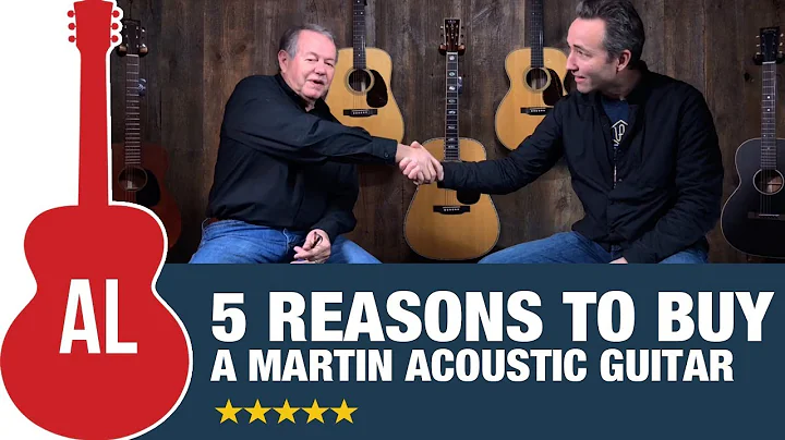 5 Reasons to Buy a Martin Guitar