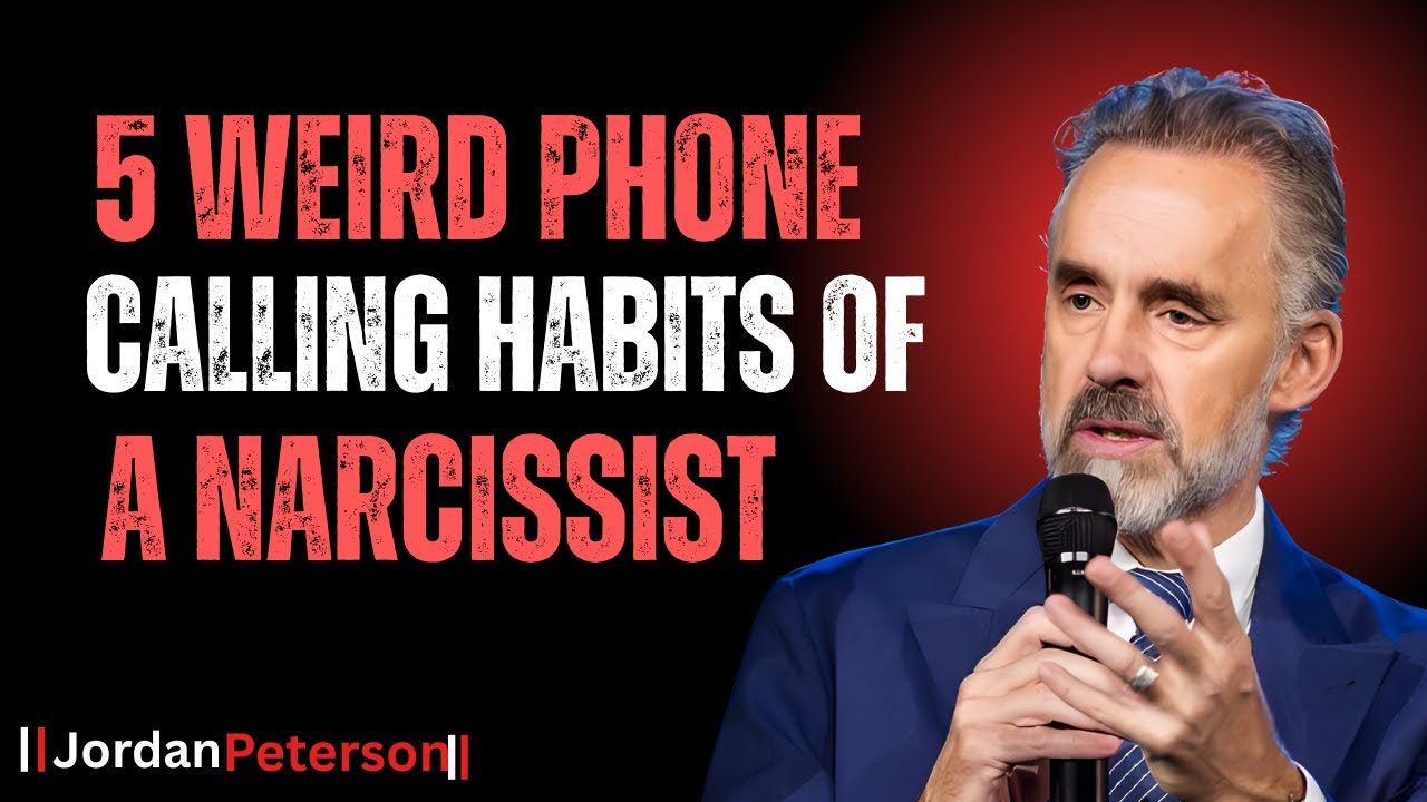 5 Weird Phone Calling Habits of a Narcissist | Jordan Peterson Motivational Speech