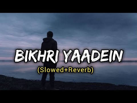 Bikhri Yaadein -