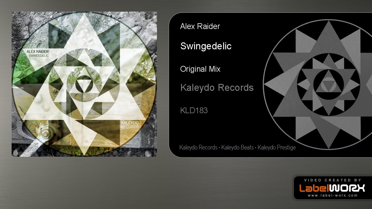 Alex Raider - Swingedelic (Original Mix)