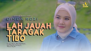 Dinda Rozi Ll Lah Jauah Taragak Tibo Ll    