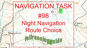 Navigation Task 98 Navigating at night #mapreading