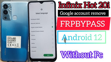 Infinix Hot 20i Frp Bypass / Google Account Lock Remove : Android 12 Without Computer 💯 Working ❤️‍🔥