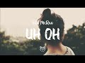 Tate McRae Uh Oh Lyrics 