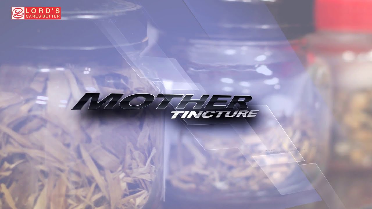 LORD'S HOMOEOPATHIC - PUREST HOMOEOPATHIC MOTHER TINCTURES