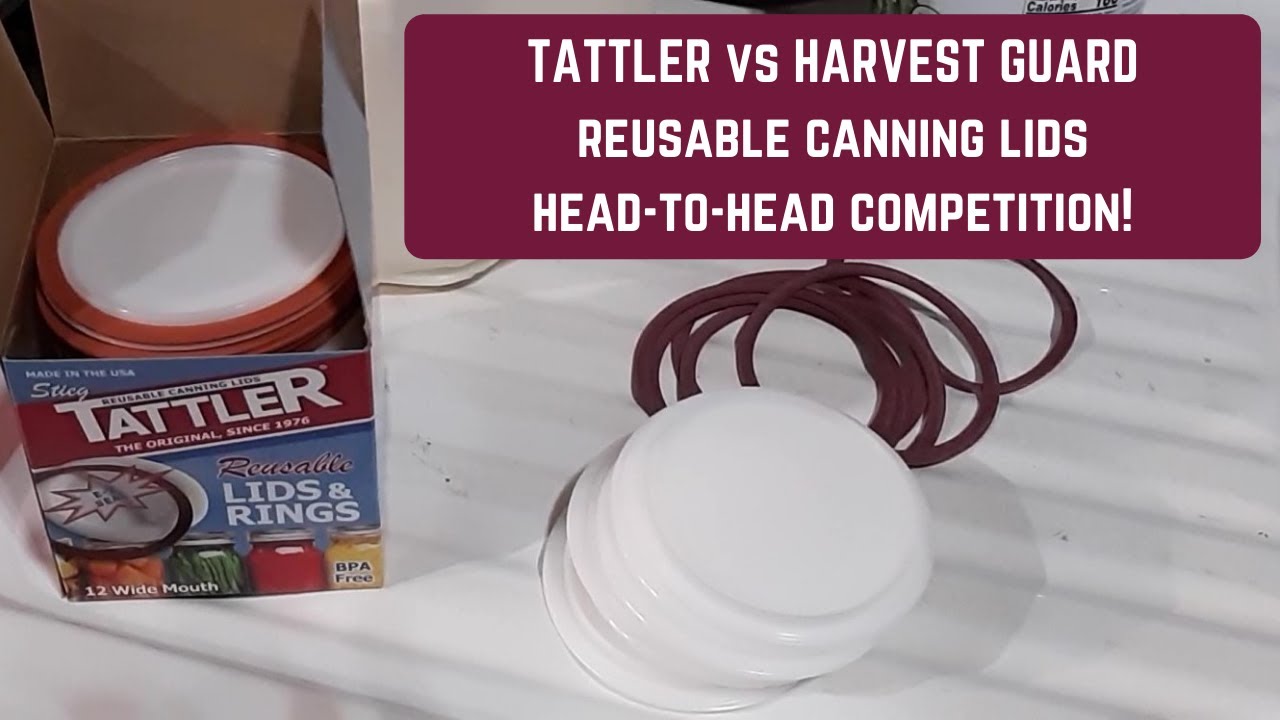 Tattler Canning Lids vs Harvest Guard Head to Head Competition! YouTube