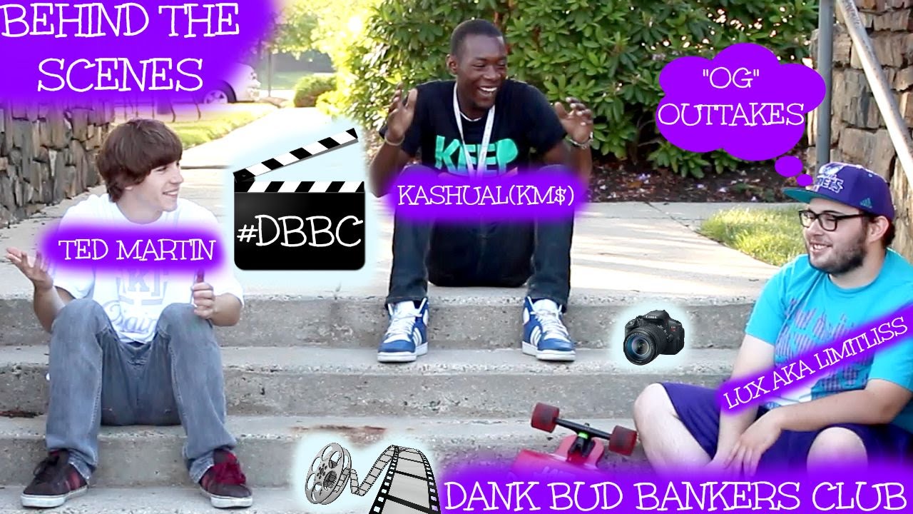Dank Bud Bankers Club - "OG" Outtakes/Behind the Scenes