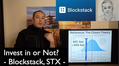Invest in or Not? - Blockstack, STX