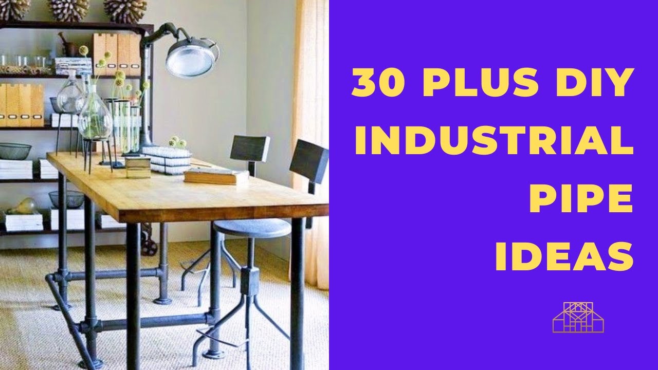 30 PLUS INTERESTING INDUSTRIAL PIPE FURNITURE IDEAS TRENDY DIY