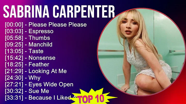 Sabrina Carpenter 2025 MIX 1 HOUR - Please Please Please, Espresso, Thumbs, Manchild