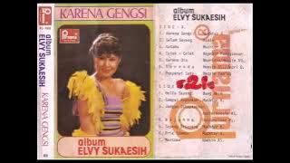 #Karena Gengsi # Elvy Sukaesih ( Full Album )
