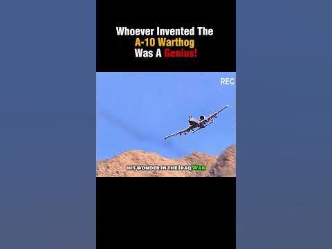 Whoever Invented The A -10 Warthog Was A Genius ! - YouTube