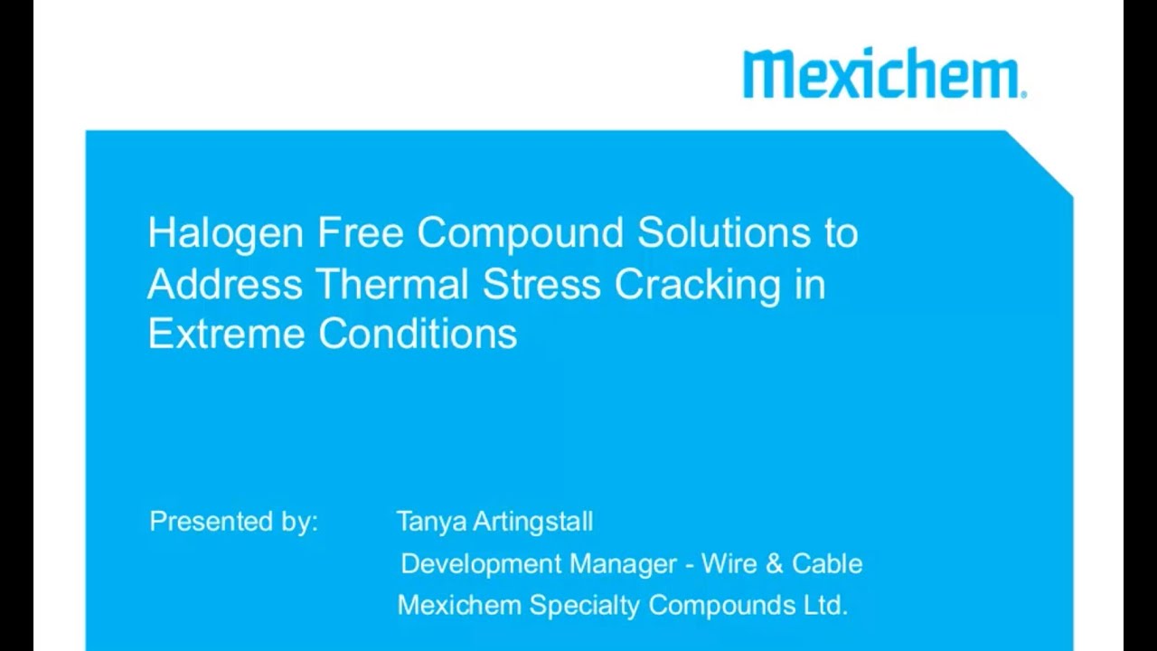 Halogen-Free Compound Solutions to Address Thermal Stress Cracking in ...