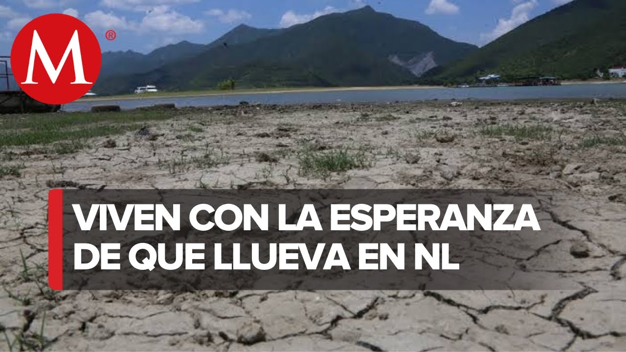 Campesinos en Nuevo León sufren por falta de agua - YouTube