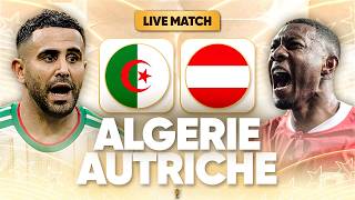 🔴🇩🇿🇦🇹 ALGERIE - AUTRICHE LIVE + 🇯🇴🇦🇷 JORDANIE - ARGENTINE LIVE / 🔥🇩🇿TAHIA DJAZAIR! / 🏆COUPE DU MONDE