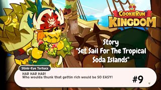 [Cookie Run Kingdom] Story: Set Sail For The Tropical Soda Islands - Part 9