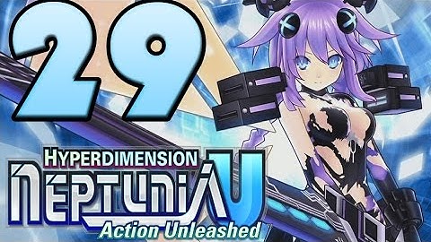 Hyperdimension Neptunia U: Action Unleashed Walkthrough Part 29 English (PSVITA) Chapter 2