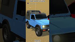 High speed car jump part 6👍🏻(wait for part 7)#automobile#car #trending#viral#video#gaming #shorts