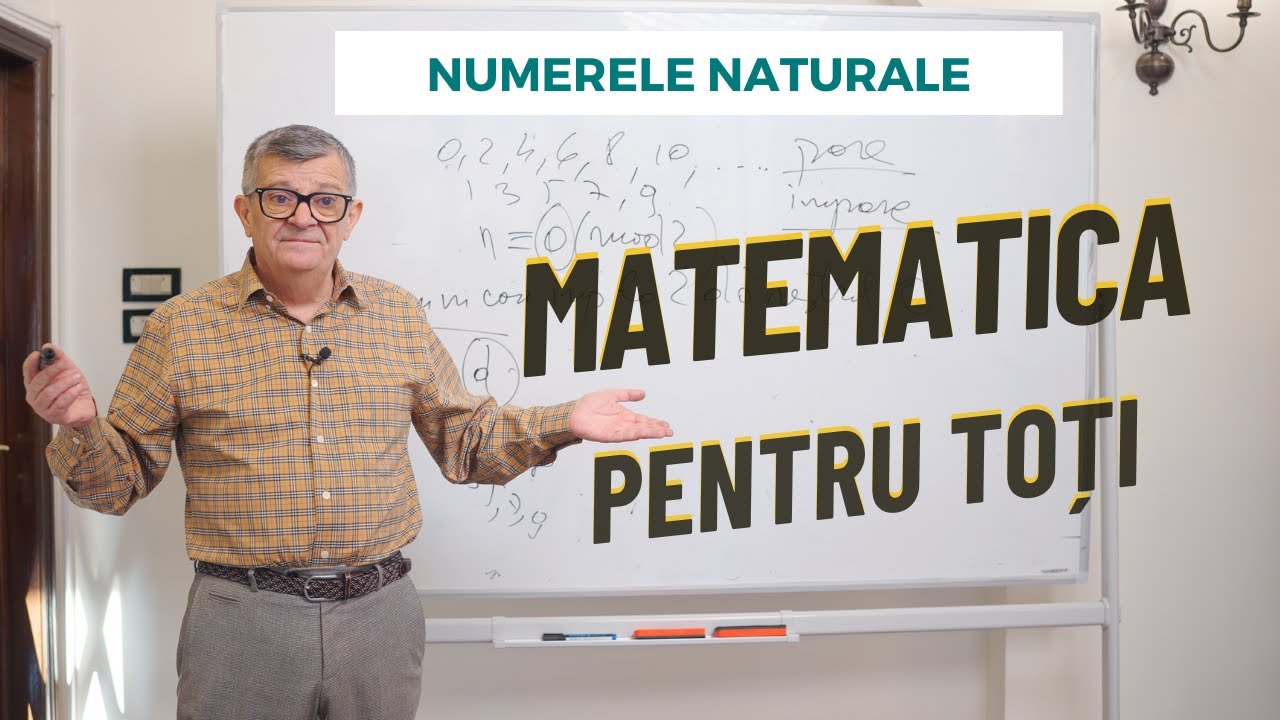 Matematica pentru Toți | Numerele Naturale