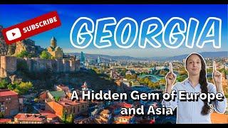 Uncover Georgia's Best Kept Secret: Georgia Travel Guide