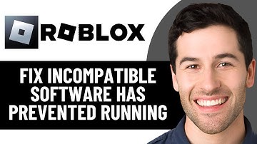INCOMPATIBLE SOFTWARE HAS PREVENTED ROBLOX FROM RUNNING FIX 2025! (EASY FIX)