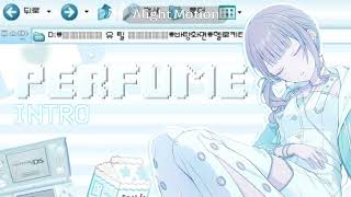 PERFUME // OPEN MULTIFANDOM MEP