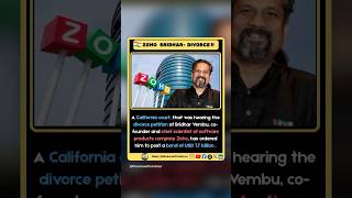 Zoho’s Sridhar Vembu divorce case: California court orders USD 1.7 billion bond. Big legal impact.