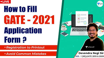 How to Fill GATE 2021 Application Form? | How to Apply for GATE 2021? | Documents Required