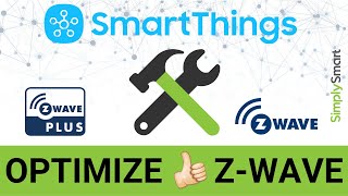 SmartThings Z-Wave Utilities & Repair | Maximum Performance