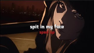 ThxSoMuch - SPIT IN MY FACE [sped up