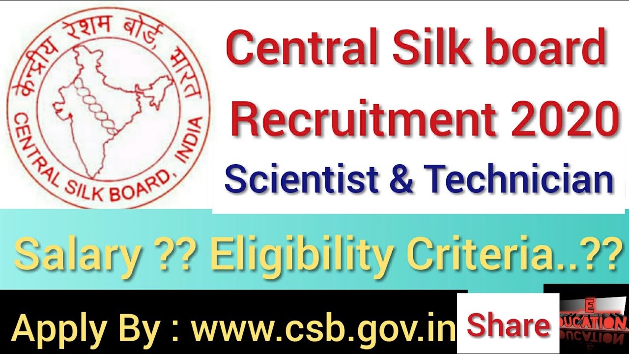 Scientist & Technician Recruitment in Central Silk board/Central Silk board Scientist-B/C Technician