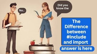 Difference between #include and import statement? | Java basic question | Interview questions