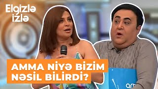 Elgizlə izlə | Aynur Dadaşova | İndiki uşaqlar çox tələbkardır