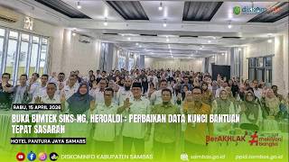 BUKA BIMTEK SIKS-NG,WABUP HEROALDI  : PERBAIKAN DATA KUNCI BANTUAN TEPAT SASARAN