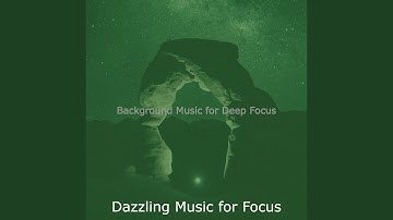 Pulsating Ambience for Complete Concentration