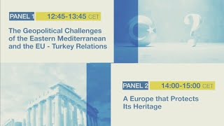 Οι Γεωπολιτικές Προκλήσεις στην Ανατολική Μεσόγειο και οι Σχέσεις Ευρωπαϊκής Ένωσης – Τουρκίας.​